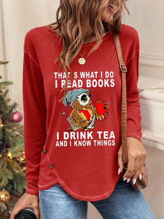 That's What I Do I Read Books Casual T-Shirt