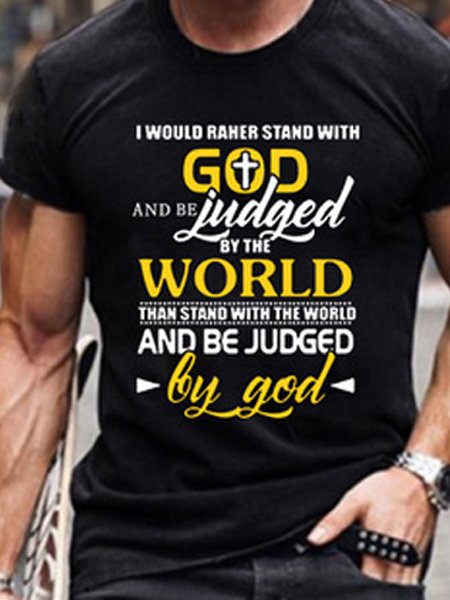 Men's "I WOULD RAHER STAND WITH" God text European and American Casual Round Neck Pullover short sleeve T-shirt