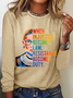 Crew Neck Long Sleeve Text Letters Regular Medium Elasticity Loose Blouse For Women