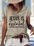 Jesus Is Essential Short Sleeve Crew Neck Casual Top