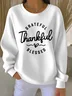 Casual Crew Neck Text Letters Sweatshirt